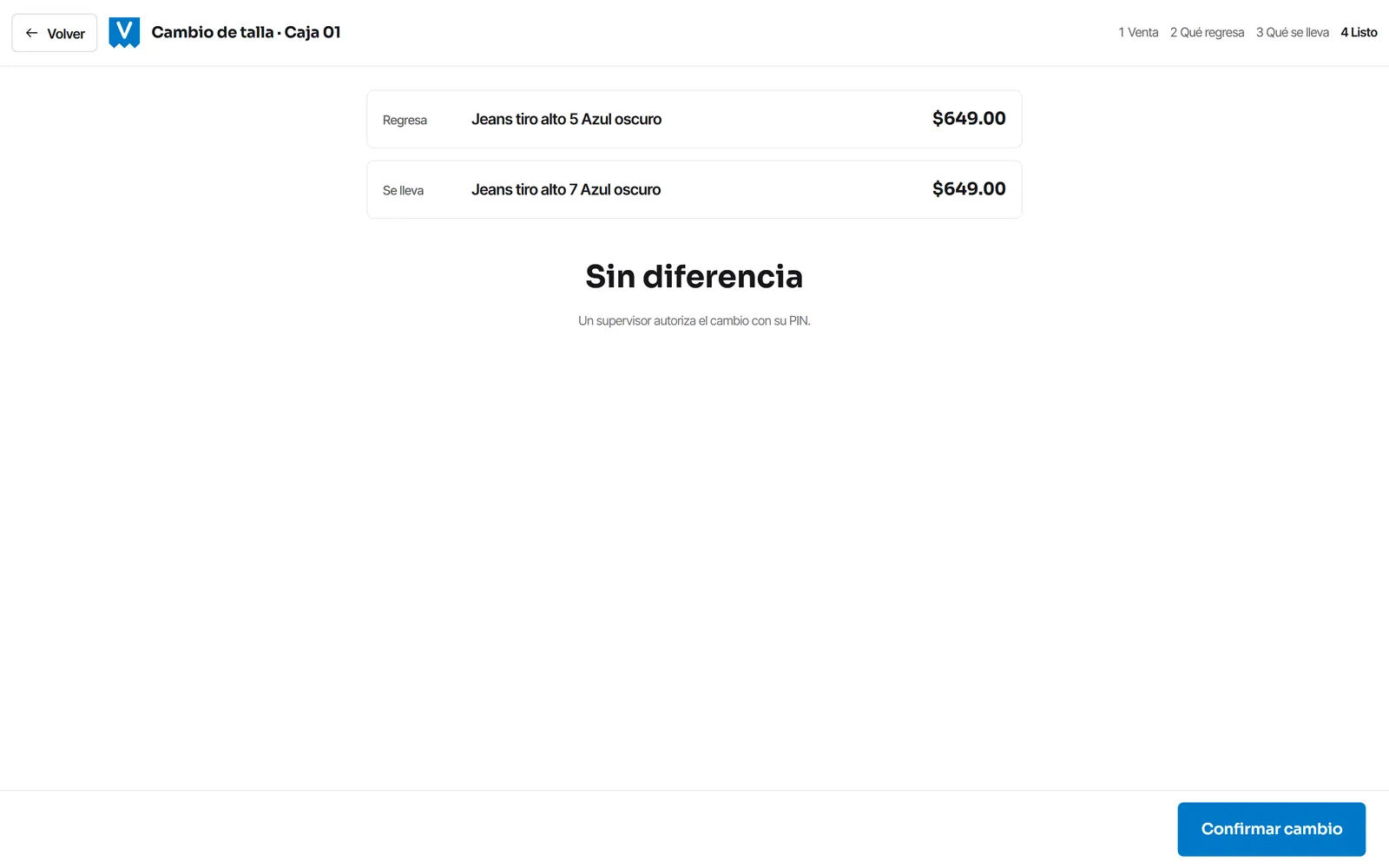 El resumen de un cambio de talla: la prenda que regresa, la que se lleva y la diferencia.